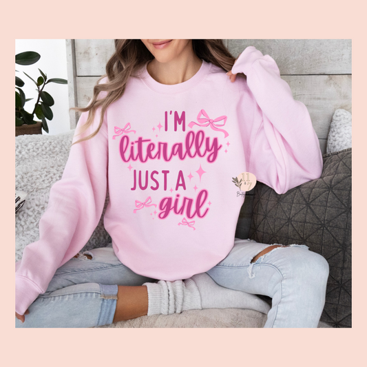 I’m Literally Just A Girl